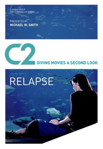 Stock image for C2: Relapse: Giving Movies a Second Look for sale by SecondSale