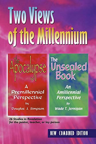 Stock image for Two Views of the Millennium: The Apocalypse/The Unsealed Book for sale by ThriftBooks-Atlanta
