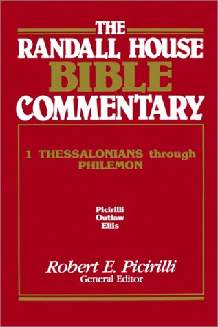 9780892659531: The Randall House Bible Commentary: 1 Thessalonians Through Philemon