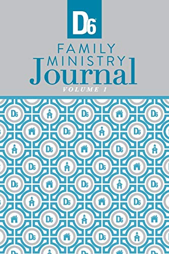 Stock image for D6 Family Ministry Journal Volume 1 for sale by Books From California