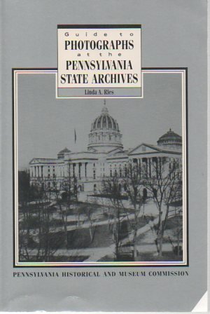 Beispielbild fr Guide to Photographs at the Pennsylvania State Archives zum Verkauf von Wonder Book