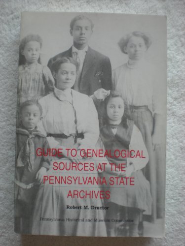 Beispielbild fr Guide to Genealogical Sources at the Pennsylvania State Archives zum Verkauf von Better World Books