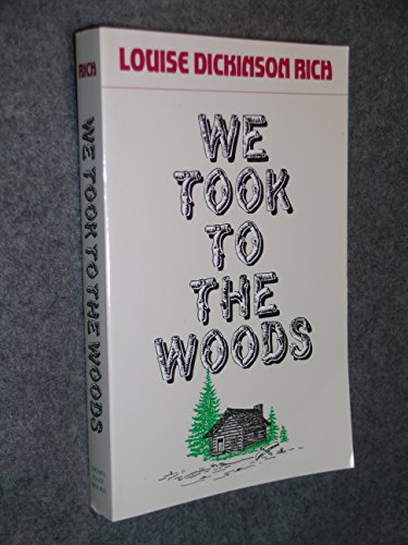 Beispielbild fr We Took to the Woods zum Verkauf von -OnTimeBooks-
