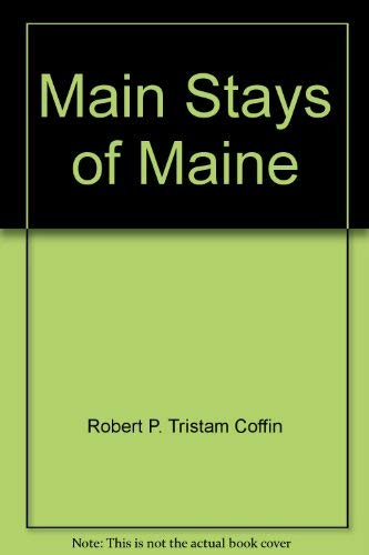 Beispielbild fr Mainstays of Maine zum Verkauf von Star Canyon Books