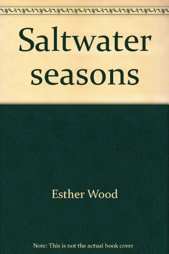 9780892721085: Saltwater seasons: Recollections of a country woman
