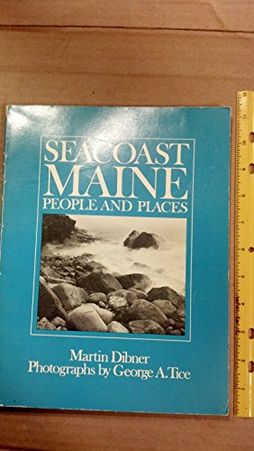 Beispielbild fr Seacoast Maine, People and Places zum Verkauf von Wonder Book