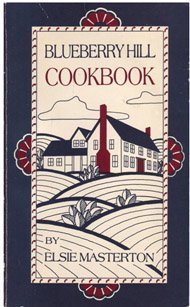 Stock image for Blueberry Hill Cookbook for sale by Wonder Book