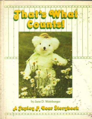 Beispielbild fr That's what counts! (A Tapley P. Bear storybook) zum Verkauf von Bill's Book Shed