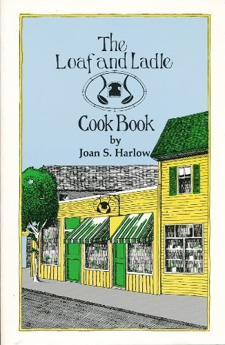 Stock image for The Loaf and Ladle Cook Book for sale by Books of the Smoky Mountains