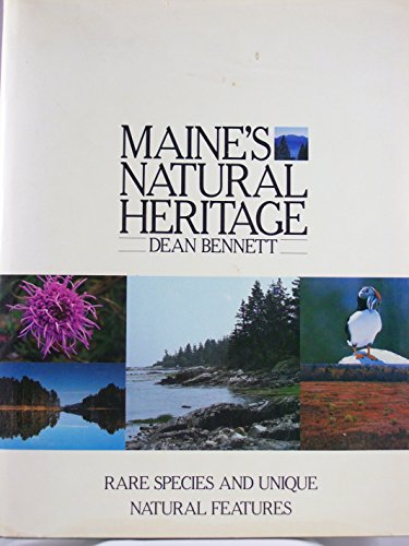 9780892722280: Maine's Natural Heritage: Rare Species and Unique Natural Features