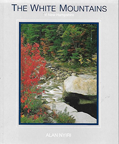 Stock image for The White Mountains of New Hampshire for sale by Better World Books