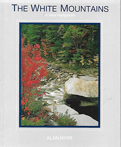 Stock image for White Mountains of New Hampshire, The for sale by THE OLD LIBRARY SHOP