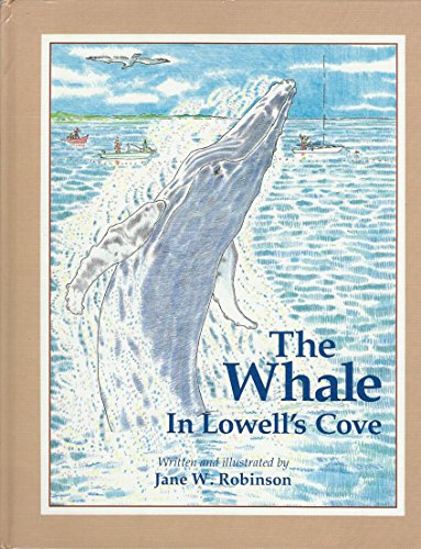 Stock image for The Whale in Lowell's Cove for sale by Goodwill of Colorado