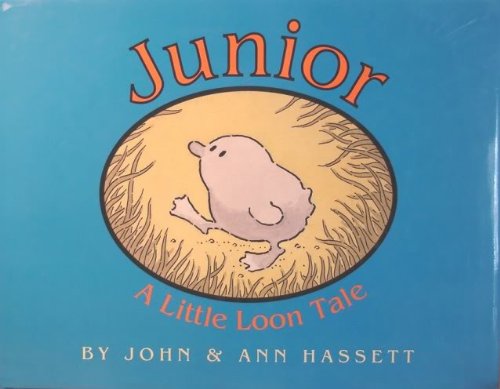 Stock image for Junior: A Little Loon Tale for sale by Half Price Books Inc.