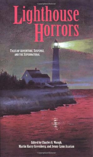 Beispielbild fr Lighthouse Horrors: Tales of Adventure, Suspense and the Supernatural zum Verkauf von Gulf Coast Books