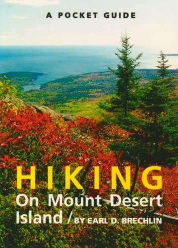 9780892723560: A Pocket Guide to Hiking on Mount Desert Island (Pocket Guide (Camden, Me.).)
