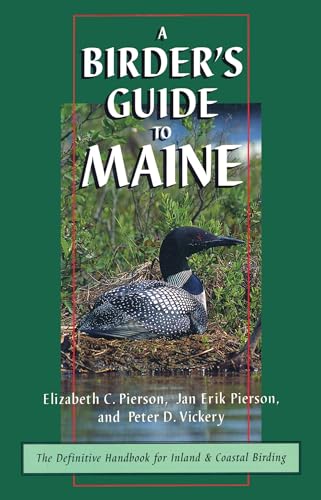 Beispielbild fr A Birder's Guide to Maine zum Verkauf von Wonder Book