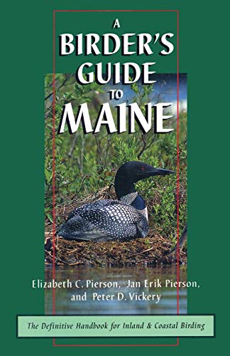 Stock image for A Birder's Guide to Maine for sale by Wonder Book
