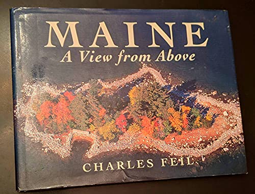 Beispielbild fr Maine, a View from Above zum Verkauf von Better World Books