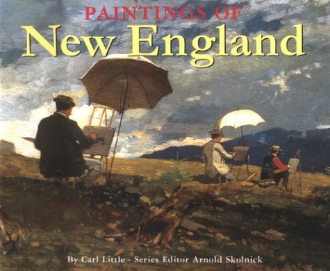 Beispielbild fr Paintings of New England zum Verkauf von Better World Books