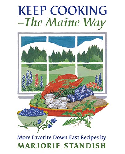 Stock image for Keep Cooking - The Maine Way for sale by KuleliBooks