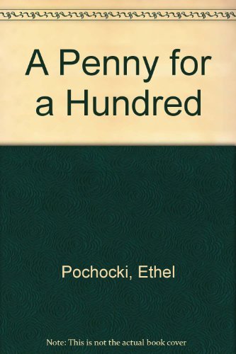 Beispielbild fr A Penny for a Hundred zum Verkauf von Better World Books