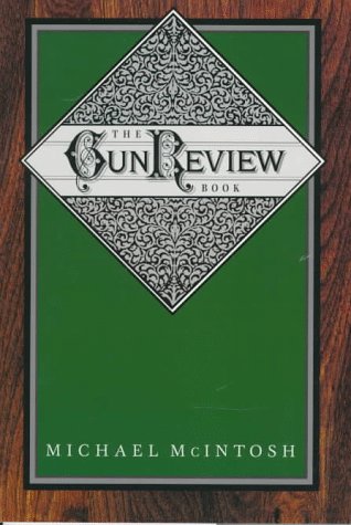 Beispielbild fr The Gun Review Book zum Verkauf von Front Cover Books