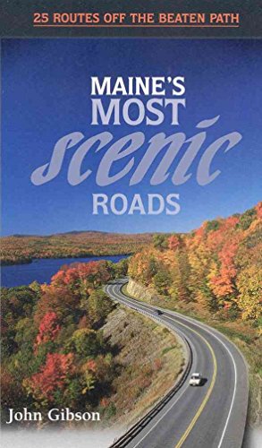 Imagen de archivo de Maine's Most Scenic Roads: 25 Routes off the Beaten Path a la venta por More Than Words