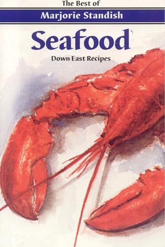 Imagen de archivo de Seafood: Down East Recipes a la venta por BookHolders