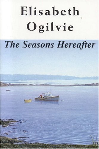 Stock image for The Seasons Hereafter for sale by Diamond Island Books