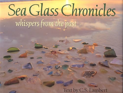 Stock image for Sea Glass Chronicles for sale by Hawking Books