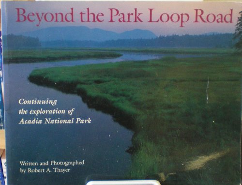 Stock image for Beyond the Park Loop Road for sale by Front Cover Books
