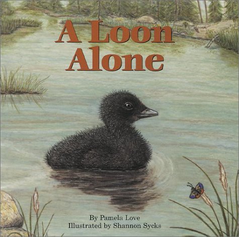 9780892725267: A Loon Alone