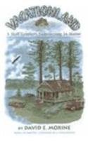 Imagen de archivo de Vacationland: A Half Century Summering in Maine a la venta por First Choice Books