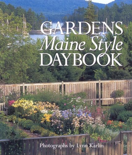 Stock image for Gardens Maine Style Daybook for sale by AwesomeBooks