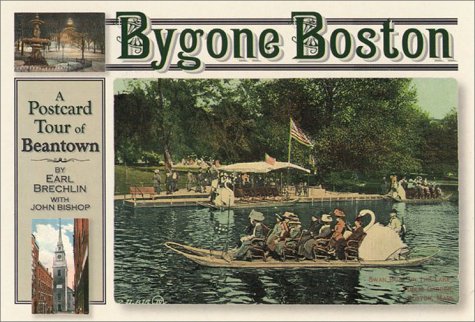 9780892725694: Bygone Boston: A Postcard Tour Beantown