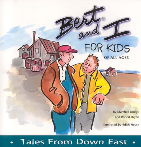 Beispielbild fr Bert and I for Kids of All Ages zum Verkauf von Wonder Book