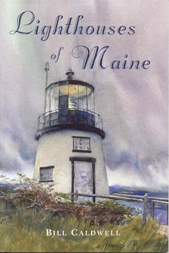 9780892725854: Lighthouses of Maine