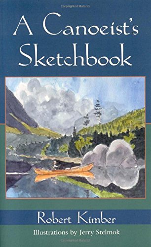 Beispielbild fr A Canoeist's Sketchbook zum Verkauf von BooksRun