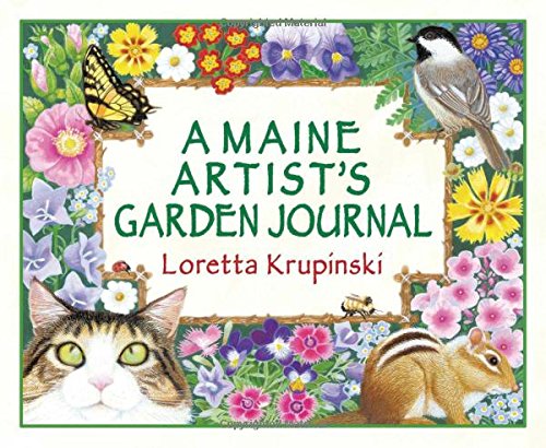 Beispielbild fr A Maine Artist's Garden Journal zum Verkauf von Blackwell's