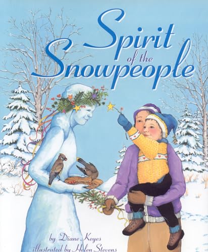 9780892727100: Spirit of the Snowpeople