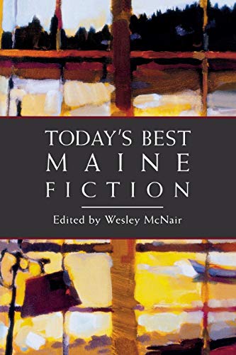 9780892727810: Today's Best Maine Fiction