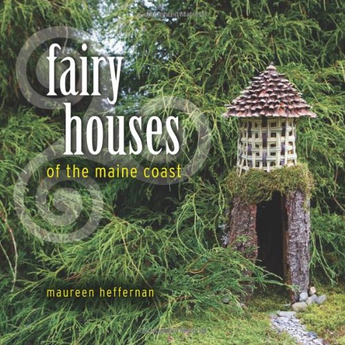 Beispielbild fr Fairy Houses of the Maine Coast zum Verkauf von Better World Books