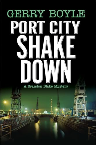

Port City Shakedown [signed] [first edition]