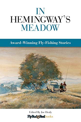 Beispielbild fr In Hemingway's Meadow zum Verkauf von BooksRun