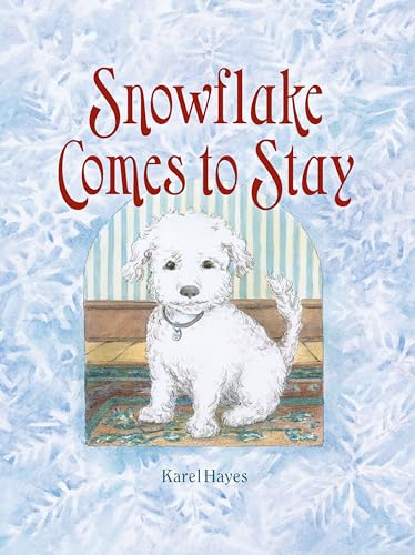 9780892728503: Snowflake Comes to Stay