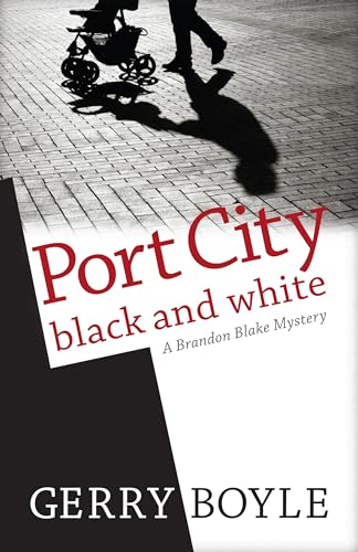 9780892729579: Port City Black and White: A Brandon Blake Mystery