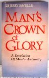 Stock image for Man's crown of glory for sale by Once Upon A Time Books