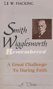 Beispielbild fr Smith Wigglesworth Remembered zum Verkauf von BooksRun