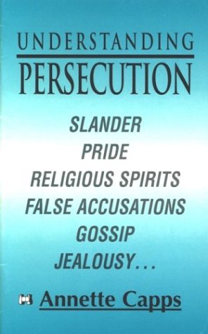 Understanding Persecution (10 pack) (9780892742141) by Capps, Annette